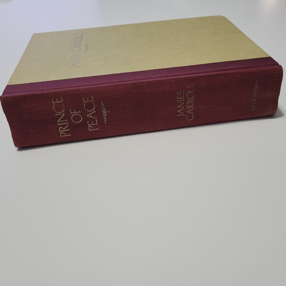 Prince Of Peace by James Carroll  Hardback  First Edition  Fiction